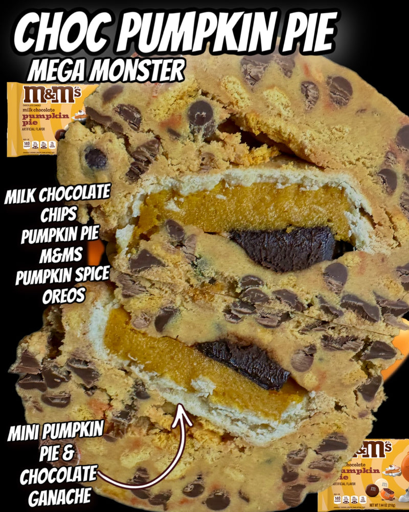 MEGA MONSTER (CHOC PUMPKIN PIE)