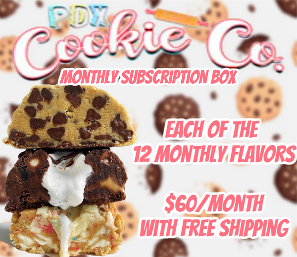 PDX Cookie Co Monthly Subscription Box
